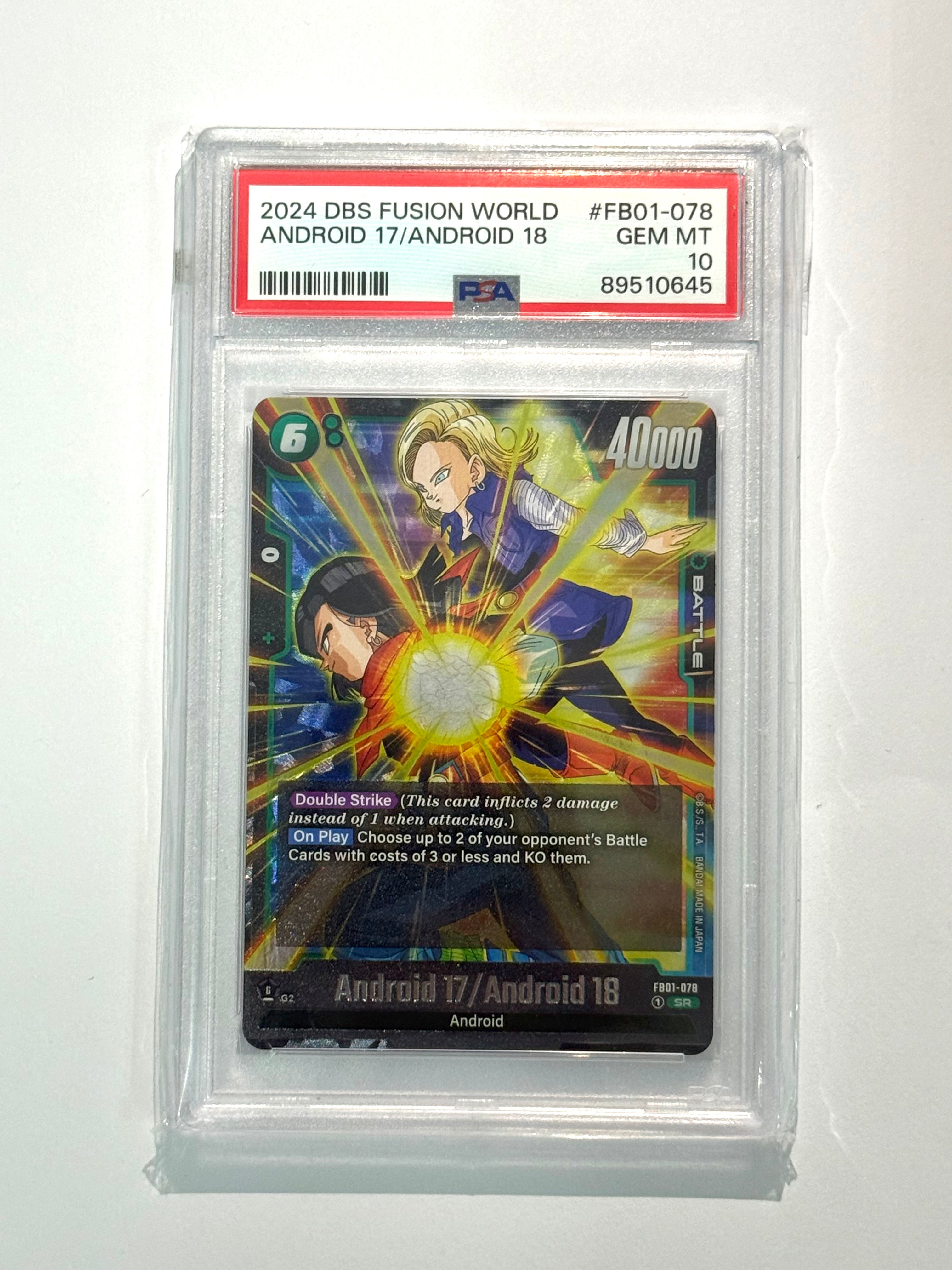 2024 DBS FUSION WORLD ANDROID 17/ANDROID 18 #FB01-078 PSA 10